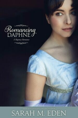 Romancing Daphne by Sarah M. Eden
